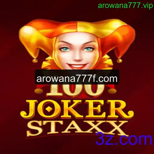 Descubra o Mundo do 100JokerStaxx no arowana777.vip